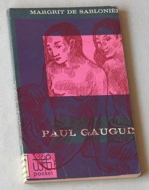 Sablonière, Margrit de - Paul Gauguin