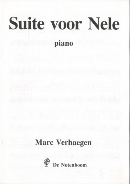 Verhaegen, Marc - SUITE VOOR NELE piano