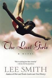 Lee Smith - The last girls