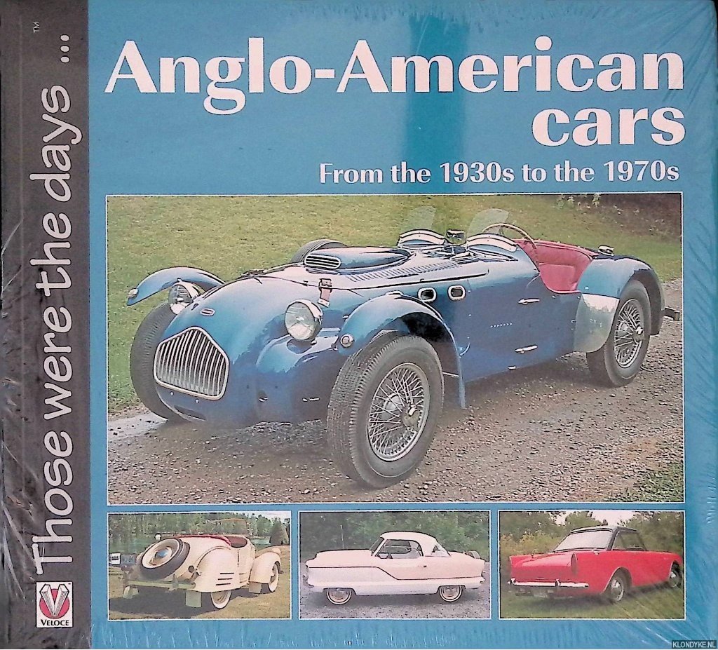 Mort, Norm - Anglo-American Cars: From the 1930s to the 1970s