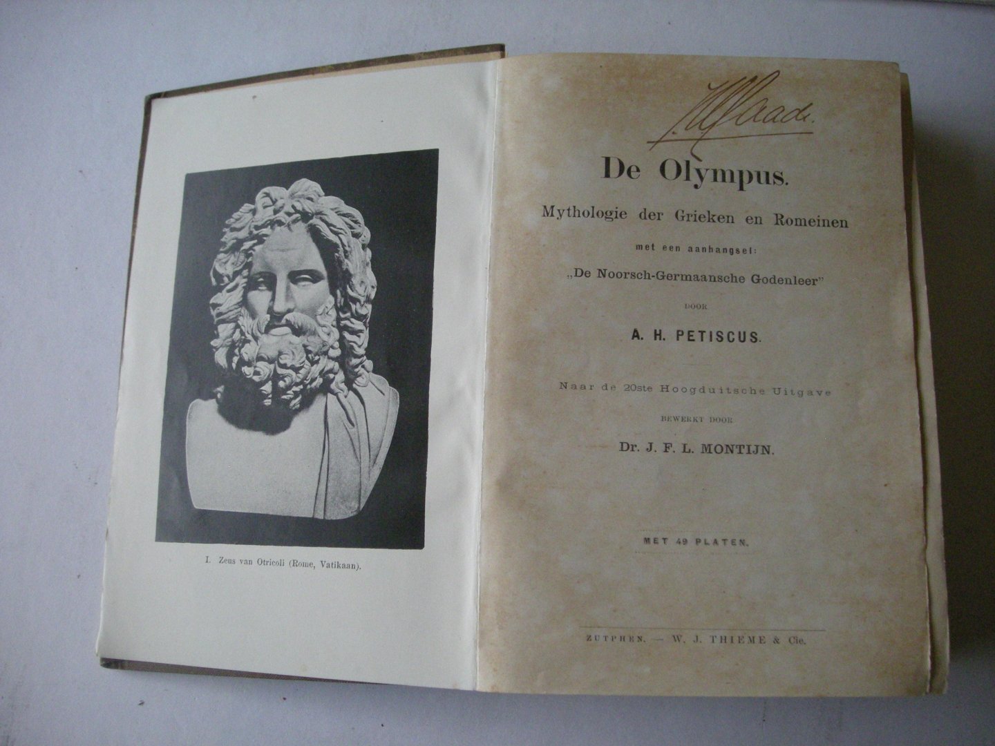 Petiscus, A .H. /  Montijn, J.F.L., bew.naar de 20ste Hoogduitsche Uitgave - De Olympus. Mythologie der Grieken en Romeinen, met een aanhangsel 'De Noorsch-Germaansche Godenleer'