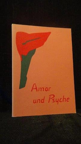 Krause-Zimmer, Hella, - Amor und psyche. Antikes Mysterienmärchen, überliefert durch Apulejus.