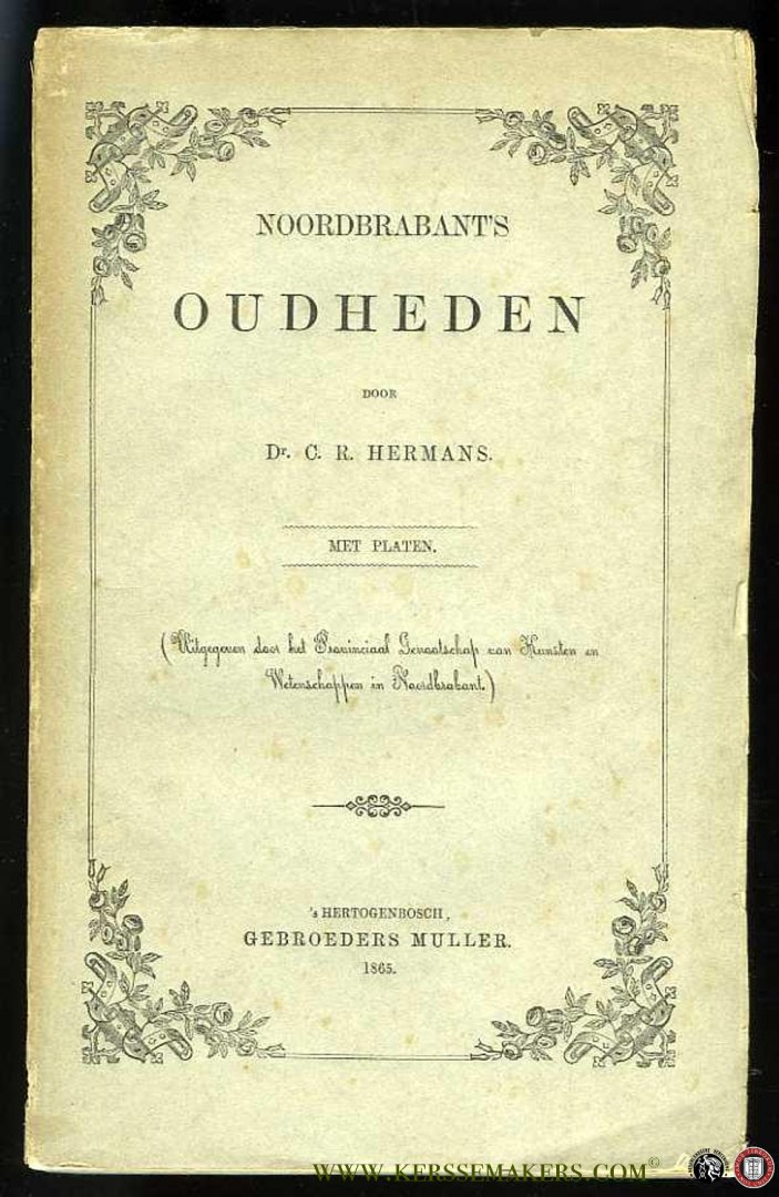 HERMANS, C. - Noordbrabant's Oudheden