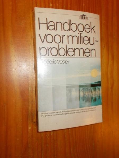 VESTER, FREDERIC, - Handboek voor milieuproblemen.