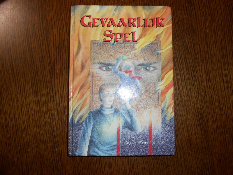 Berg, R. van den - Gevaarlijk spel / druk 1
