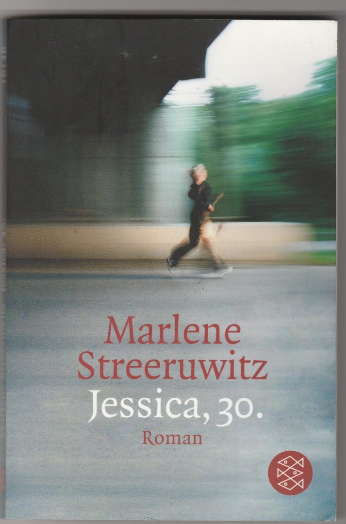 Streeruwitz, Marlene - Jessica, 30