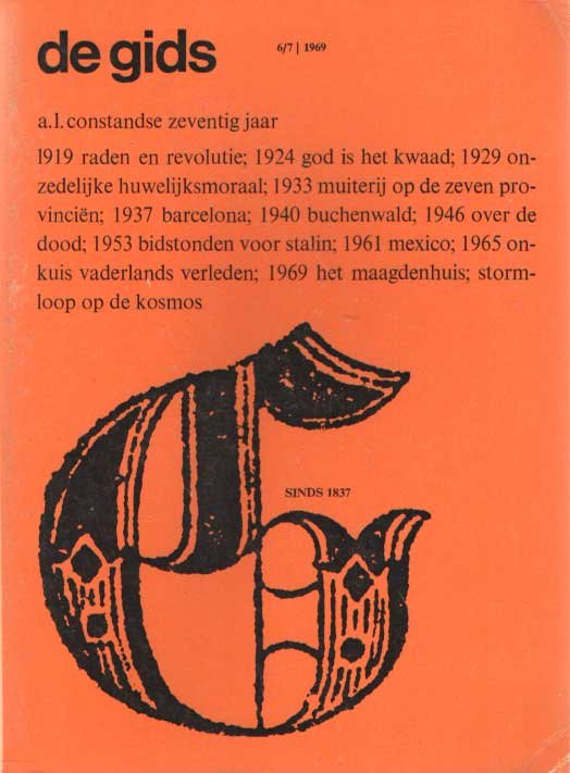 Constandse, H. Mulisch e.a. (redactie), A.L. - De Gids. Algemeen Cultureel Maandblad. Honderdtweeëndertigste jaargang, 1969 no. 6/7