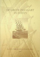 Kromhout Roosannie - De grote zeilvaart in foto's Nederlandse Kaap-Hoornvaarders