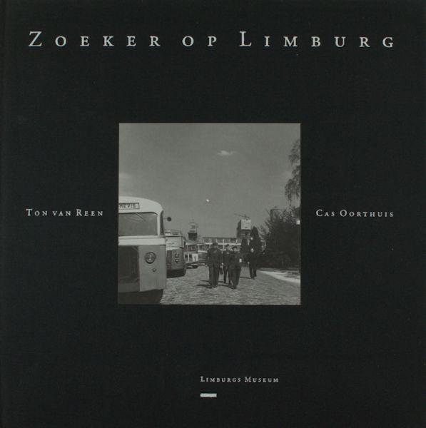Reen, Ton van & Cas Oorthuys. - Zoeker op Limburg.