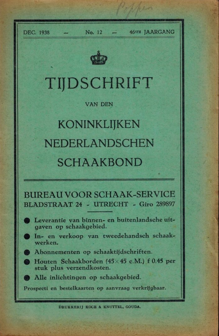 Max Euwe - Tijdschrift van den Koninklijken Nederlandschen Schaakbond 1938 -46ste Jaargang