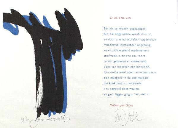 Otten, Willem Jan. - O de ene zin.