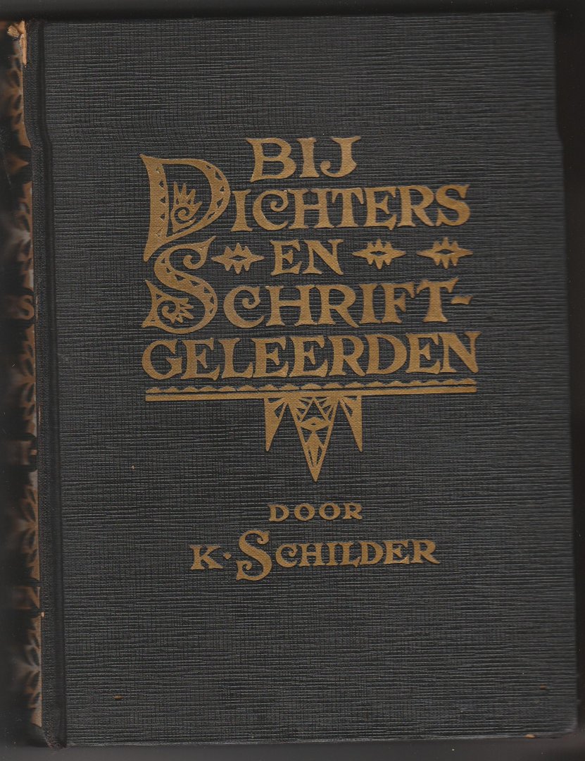 Schilder, K. - Bij dichters en schriftgeleerden
