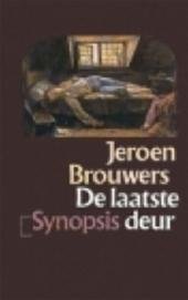 Brouwers, Jeroen - De laatste deur. Essays over zelfmoord in de Nederlandstalige letteren.