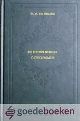 Straalen, Ds. A. van - De Heidelbergse Catechismus *nieuw* --- De Heidelbergsche Catechismus