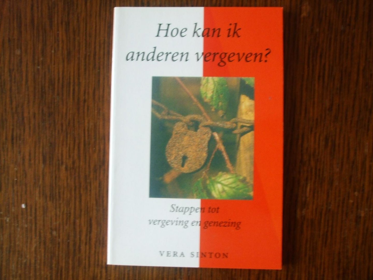 Sinton - Hoe kan ik anderen vergeven / druk 1