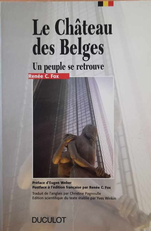 Renée Claire Fox - Le château des Belges - un peuple se retrouve