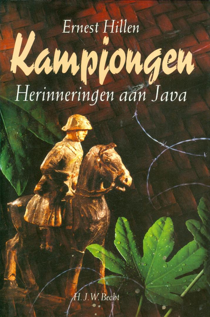 Hillen, Ernest - Kampjongen - Herinneringen aan Java