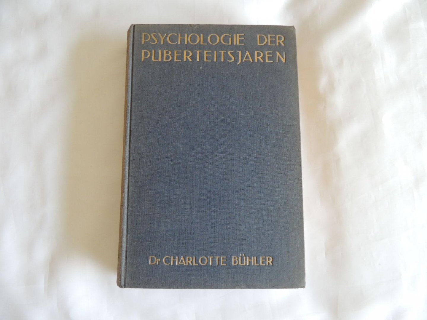 Charlotte Bühler; G Kraassenberg - Psychologie der puberteitsjaren. Vertaald. door G. Kraassenberg.