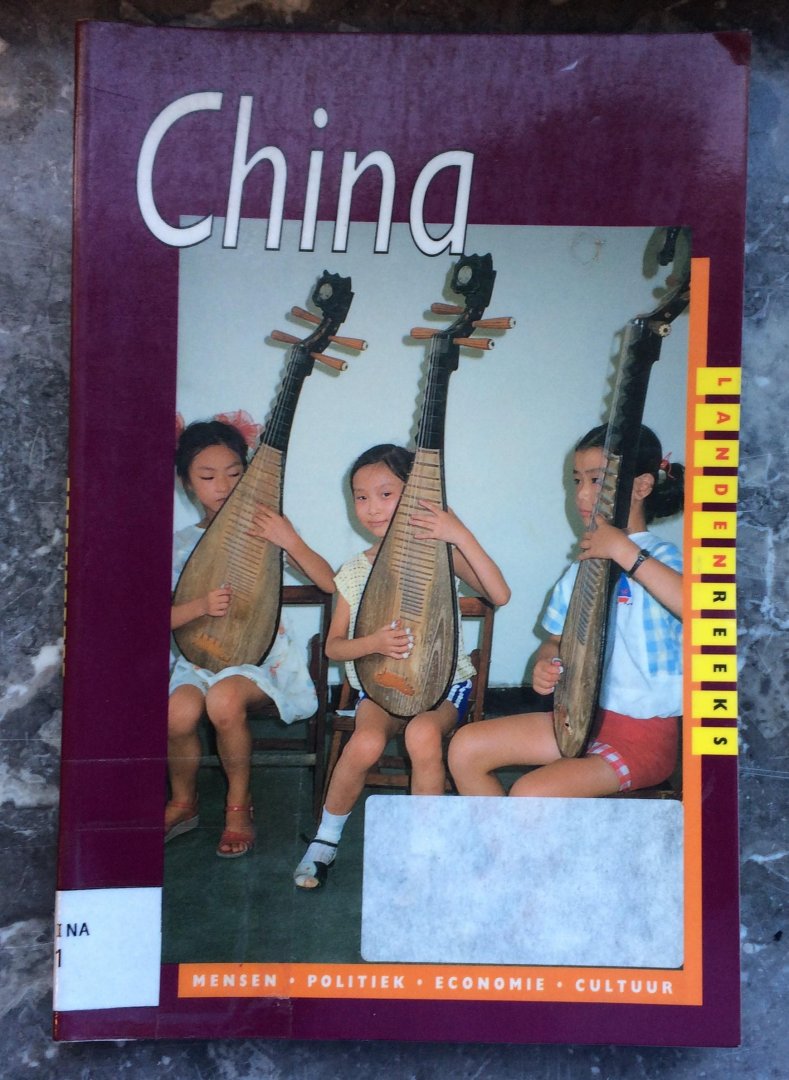 Landsberger, S. - China. Mensen, politiek, economie, cultuur.