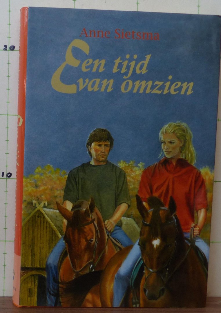 Sietsma, Anne - Een tijd van omzien