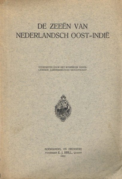 Stok, J.P. van der - De zeeën van Nederlandsch Oost-Indië / uitgegeven door het Koninklijk Nederlandsch Aardrijkskundig Genootschap ; met medewerking van S.P. L'Honore Naber, G.F. Tydeman, W.E. Ringer [... et. al].