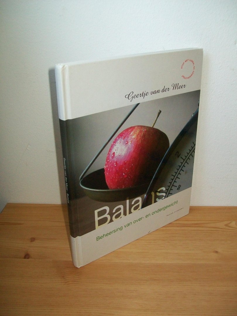 Meer, Geertje van der - Balans. Beheersing van over- en ondergewicht