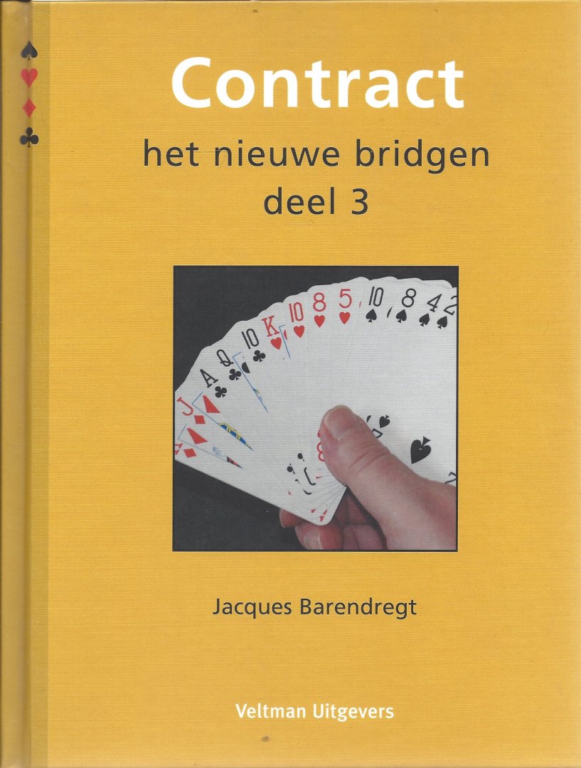 Barendregt, Jacques - Contract- het nieuwe bridgen deel 3 -het nieuwe bridgen deel 3