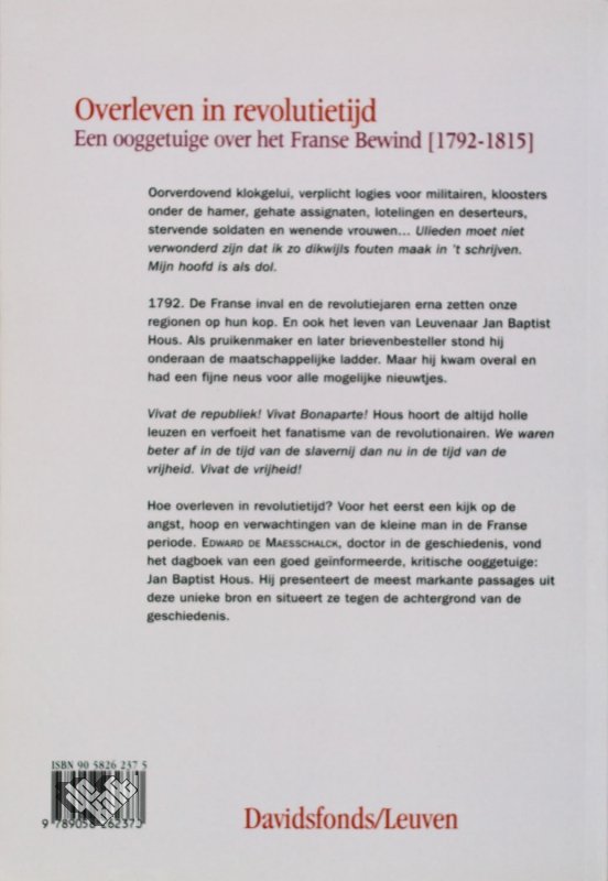 Edward De Maesschalck - Overleven In Revolutietijd een ooggetuige 1792-1815