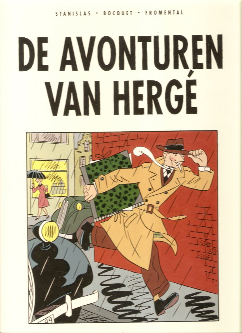Stanislas, Bocquet & Fromenthal - De avonturen van Hergé