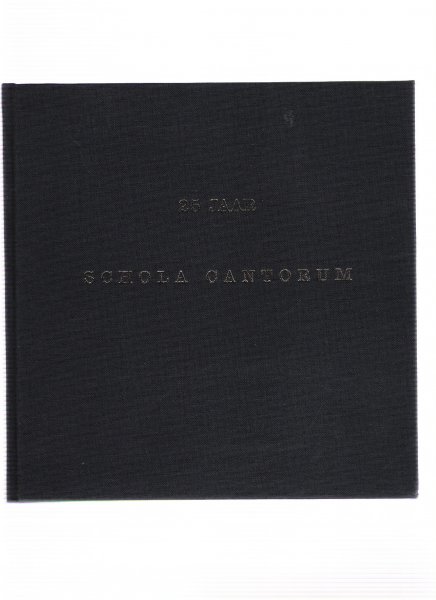 tonnaer, ton en cyriel ( voorwoord ) - korte metten 25 jaarschola cantorum