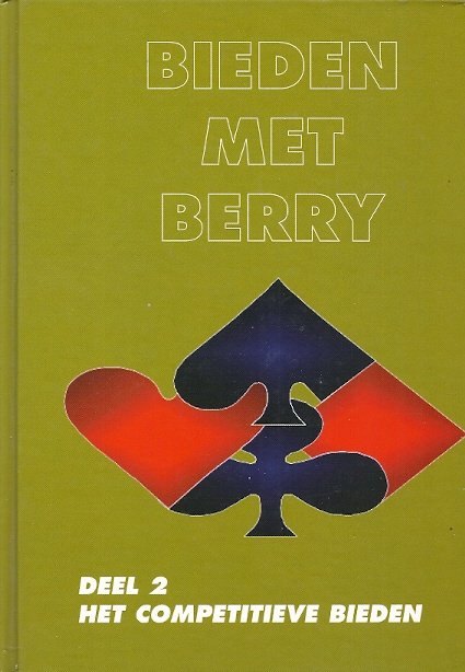 WESTRA, BERRY - Bieden met Berry Deel 2 -Het competitieve bieden