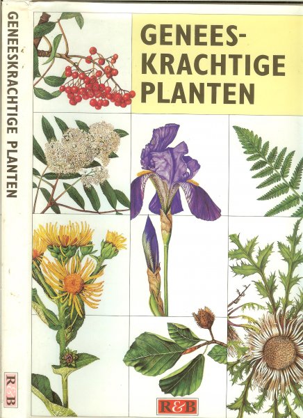 Prihoda, Antonin .. Redactie : Anita Middel  omslag van Ton Wiebelt  de vertaling is van Nannie Nieland - Weits - Geneeskrachtige Planten .. Vroeger en nu , met prachtige kleuren illustraties  om boek om in te grasduinen