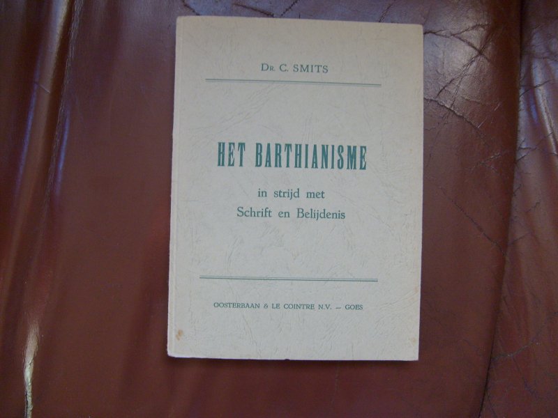 Smits C. - Het Barthianisme