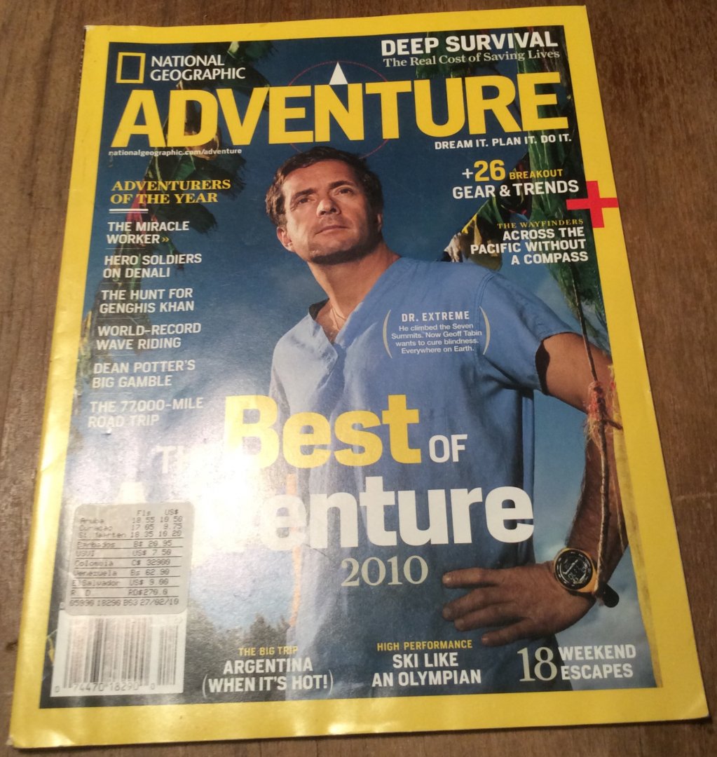 NGC redactie - National Geographic Magazine. Adventure - the best of adventure