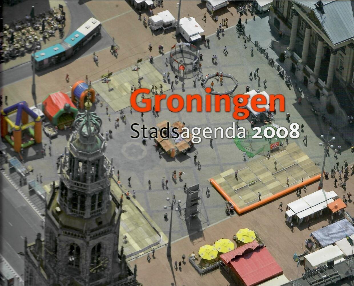 RoVorm uitgevers - Stadsagenda Groningen / 2008