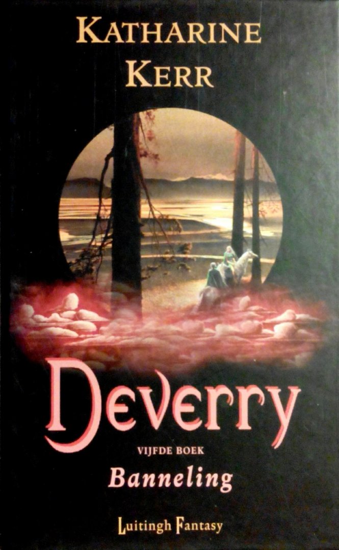 Kerr, Katharine . [ isbn 9789024527670 ] - Deverry . Vijfde Boek . ( Banneling . )  Al vele jaren zit Rhodry nu op de troon van Aberwyn. Het is hem evenwel niet aan te zien. En dat zorgt voor problemen. Zijn blijvend jeugdige uiterlijk wekt bij zijn onderdanen namelijk het vermoeden dat er -