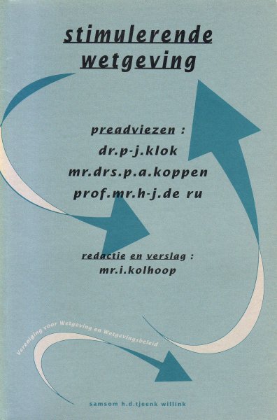 Klok, P.J., P.A. Koppen & H.J. de Ru - Stimulerende wetgeving