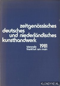 Hanebutt-Benz, Eva-Maria & Neerincx, Riet - Zeitgenössisches Deutsches und Niederländisches Kunsthandwerk