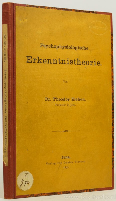 ZIEHEN, T. - Psychophysiologische Erkenntnistheorie.