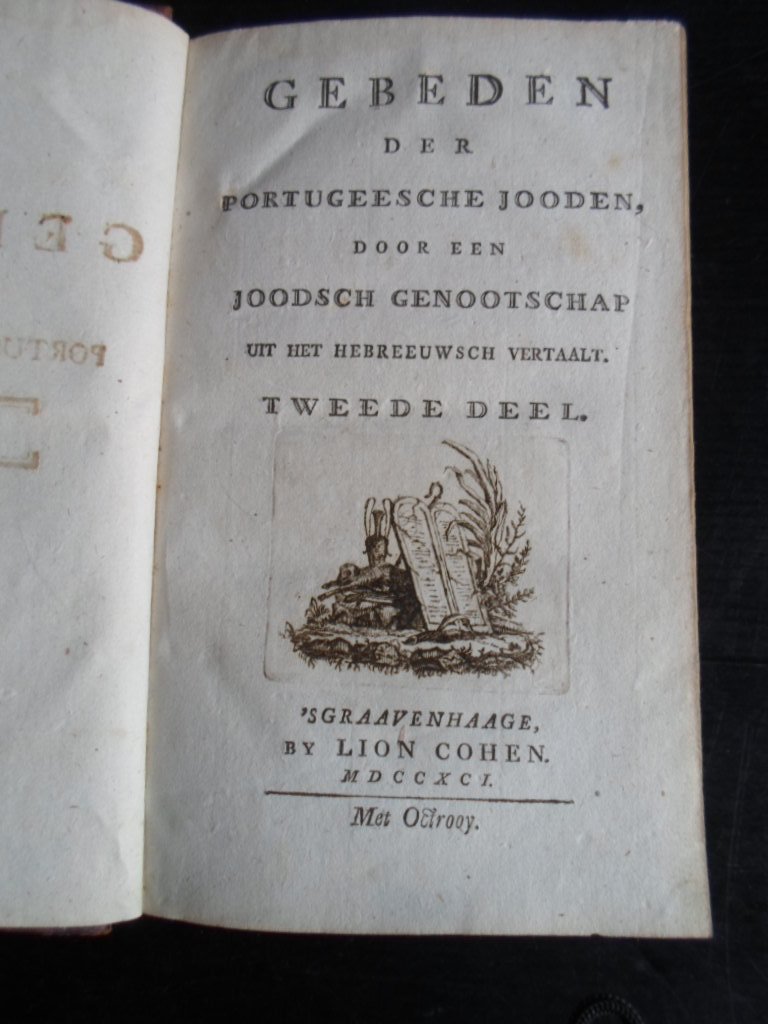  - Gebeden der Portugeesche Jooden door een Joodsch genootschap uit het Hebreeuwsch vertaald, tweede deel