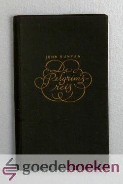 Bunyan, John - De pelgrimsreis --- Vertaald door Ds. C.M. van Endt