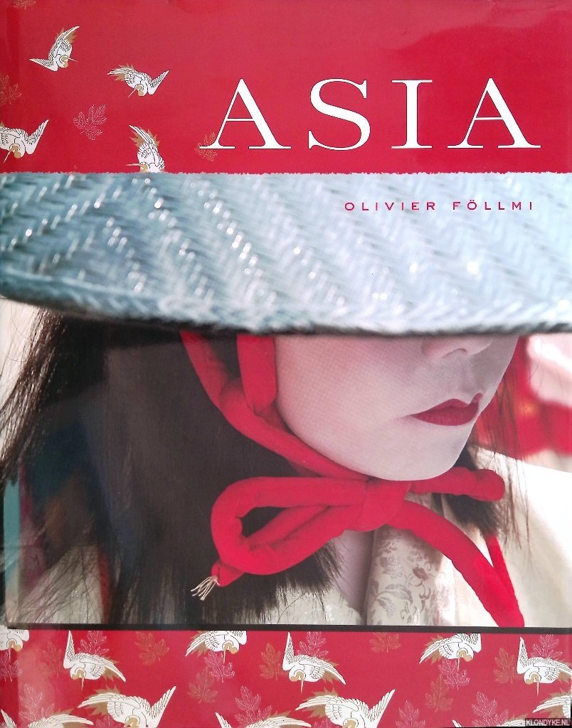 Föllmi, Olivier - Asia