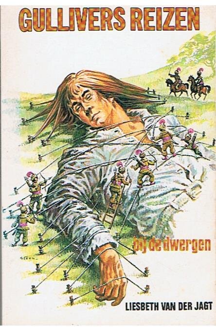 Jagt, Liesbeth van der  -  naar Jonathan Swift - Gullivers reizen - Bij de dwergen / Bij de reuzen