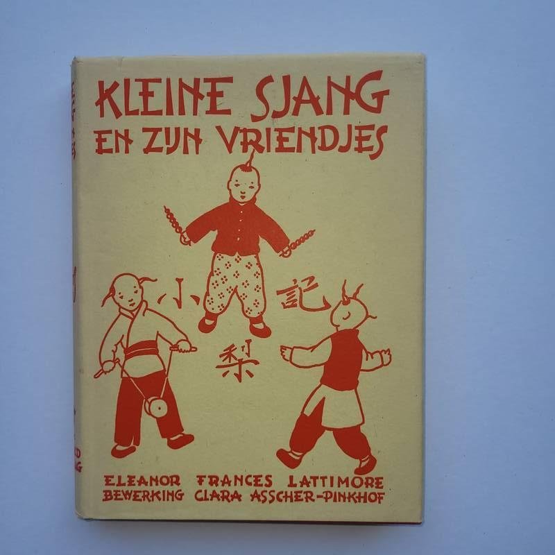 Lattimore, Eleanor France - Kleine Sjang en zijn vriendjes