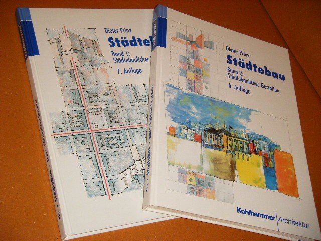 Prinz, Dieter - Stadtebau. Band 1: Stadtebauliches Entwerfen. Band 2 : Stadtebauliches Gestalten [Set van 2 boeken]