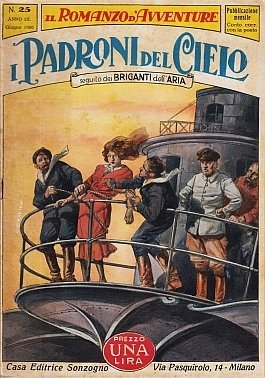 VERNOU, Pietro - I Padroni del Cielo. (Illustrated Italian science fiction novel).