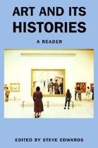 Edwards, Steve - Art & its Histories - A Reader
