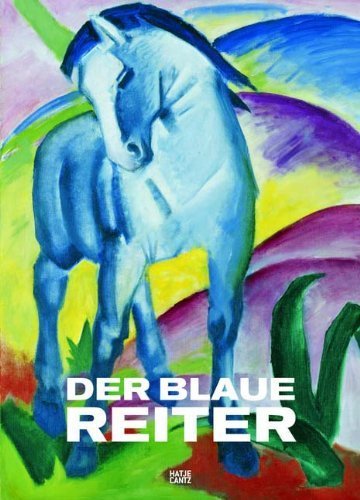 [ isbn 9783775724968 ] - Der Blaue Reiter . ( Marc, Macke, Kandinsky, Münter, Jawlensky . ) »Den Namen Der Blaue Reiter