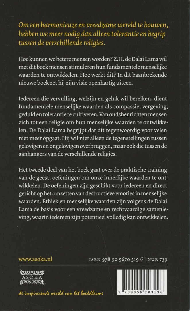 Lama, Dalai - Vrij van religie. Een pleidooi voor ethisch bewustzijn en handelen in het dagelijkse leven