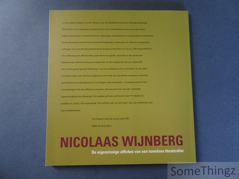 Frans van Lier en Wijnberg, Nicolaas. - Nicolaas Wijnberg. De eigenzinnige affiches van een tomeloos theaterdier.